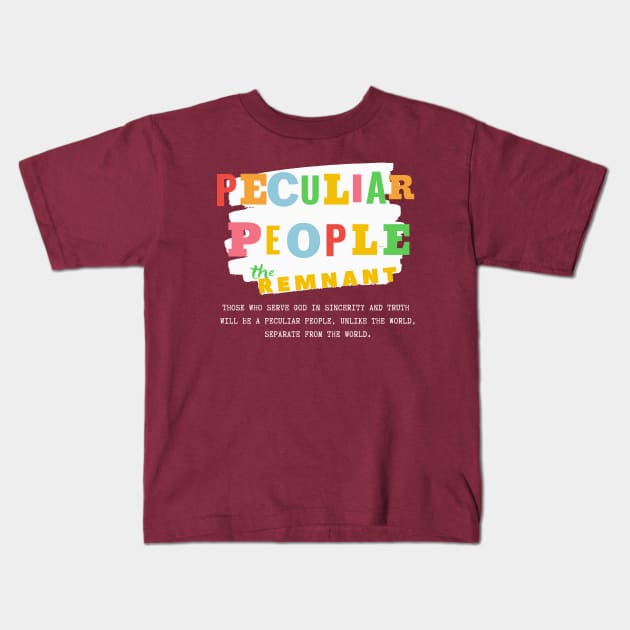 The Remnant - A Peculiar People Kids T-Shirt by Ruach Runner